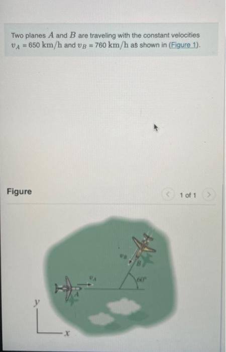 Solved Two Planes A And B Are Traveling With The Constant | Chegg.com