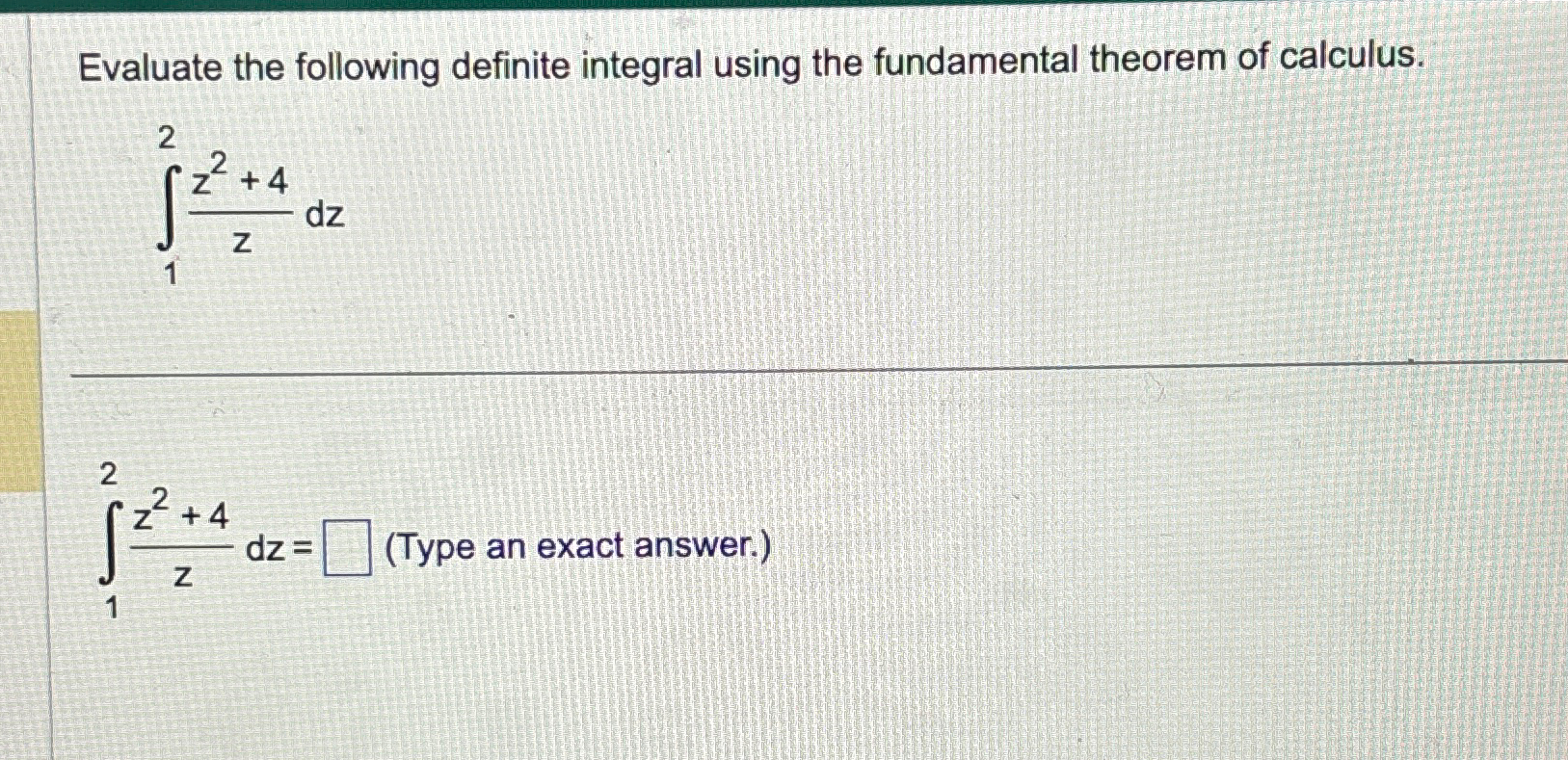 Solved Evaluate the following definite integral using the | Chegg.com