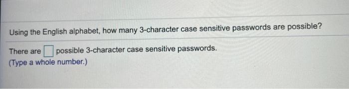 solved-using-the-english-alphabet-how-many-3-character-case-chegg