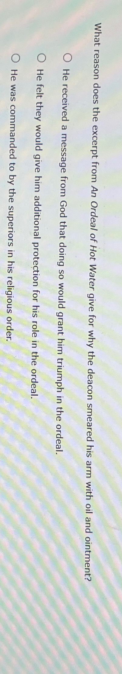 Solved What reason does the excerpt from An Ordeal of Hot | Chegg.com