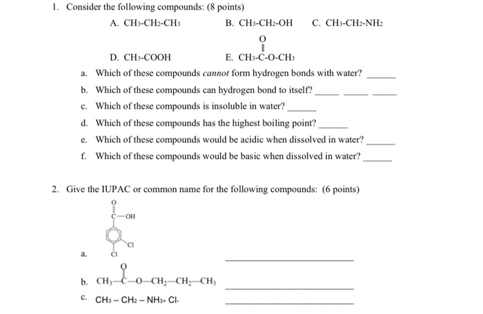 Solved 1. Consider The Following Compounds: (8 Points) A. | Chegg.com