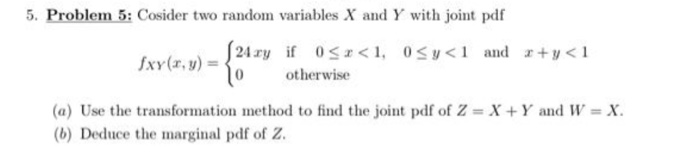Solved 5. Problem 5: Cosider two random variables X and Y | Chegg.com