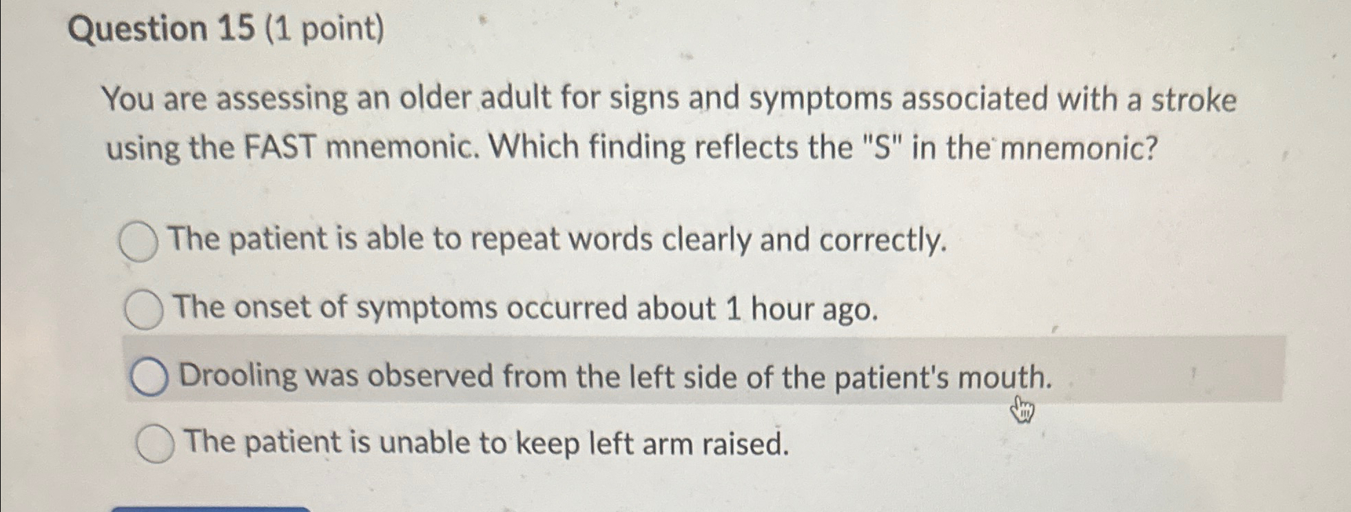 Solved Question 15 (1 ﻿point)You are assessing an older | Chegg.com