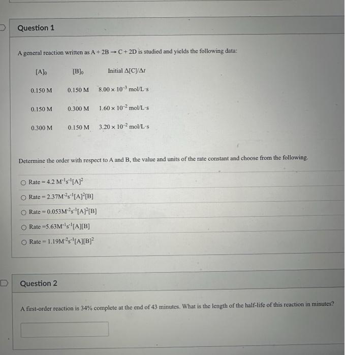 Solved A general reaction written as A+2B→C+2D is studied | Chegg.com