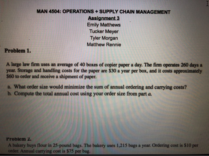 Solved MAN 4504: OPERATIONS+ SUPPLY CHAIN MANAGEMENT | Chegg.com