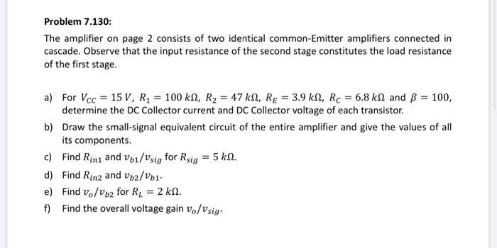 Solved Problem 7.130: The amplifier on page 2 consists of | Chegg.com