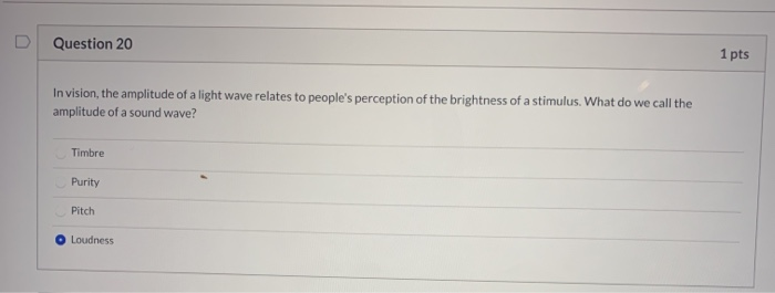 Solved Question 20 1 pts In vision, the amplitude of a light | Chegg.com