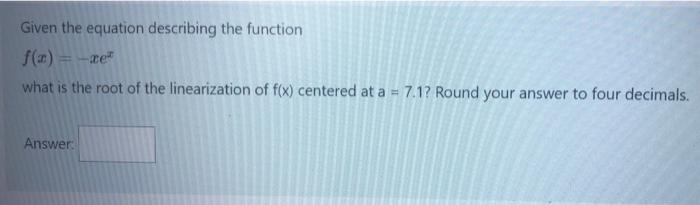 Solved Given the equation describing the function f(x) = | Chegg.com