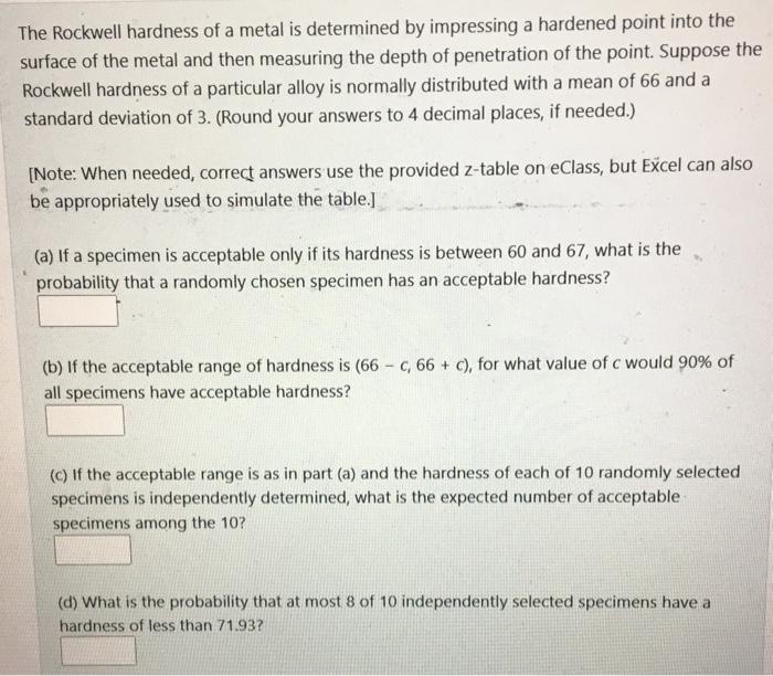 Solved The Rockwell Hardness Of A Metal Is Determined By | Chegg.com