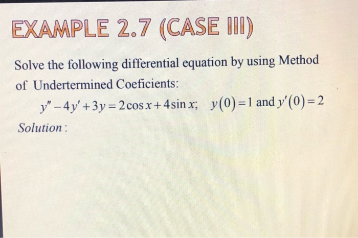 Solved EXAMPLE 2.6 (CASE II) Solve the following | Chegg.com