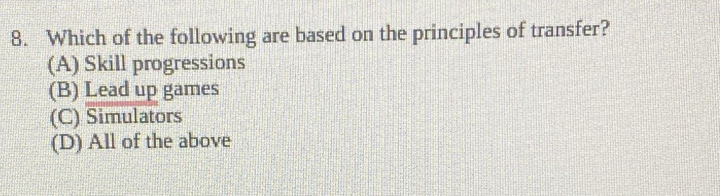 Solved Which of the following are based on the principles of | Chegg.com