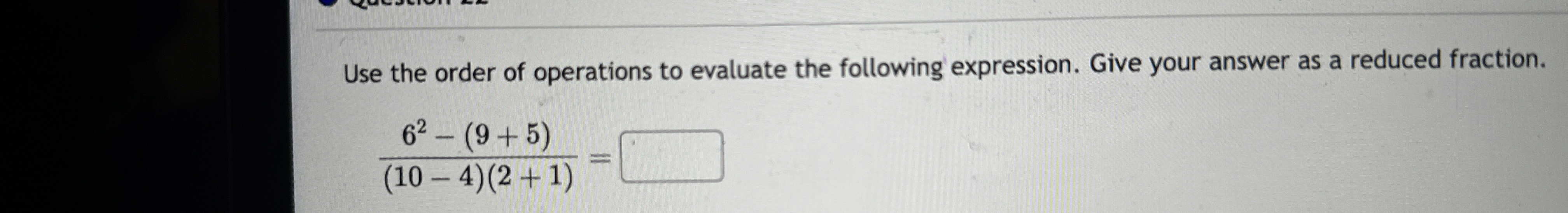 Solved Use the order of operations to evaluate the following | Chegg.com