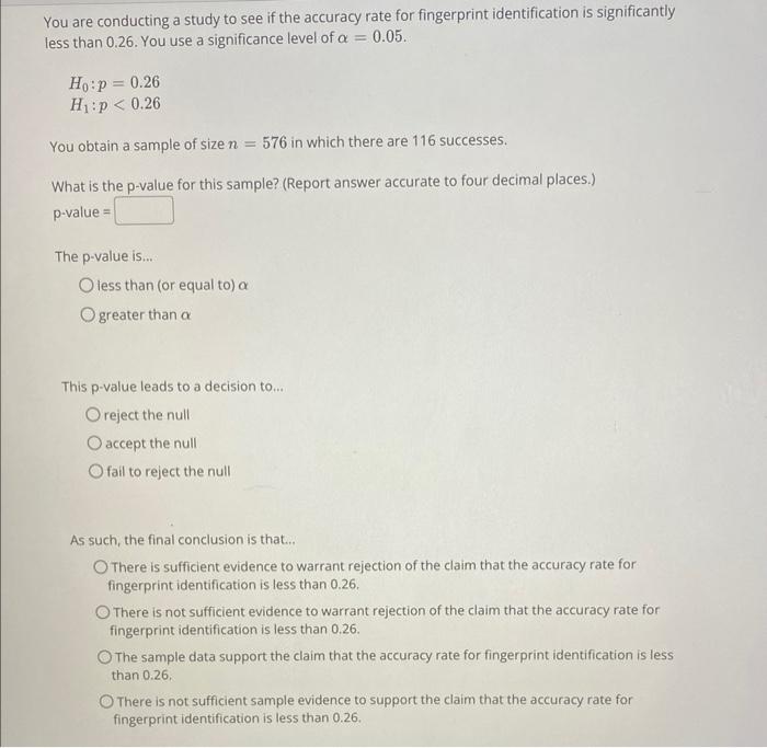 Solved You are conducting a study to see if the accuracy | Chegg.com