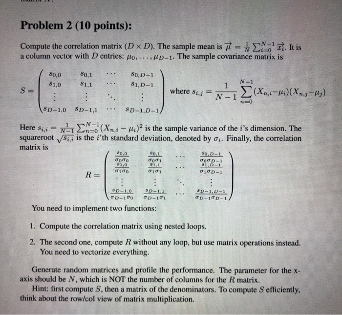Problem 2 (10 points): Compute the correlation matrix | Chegg.com