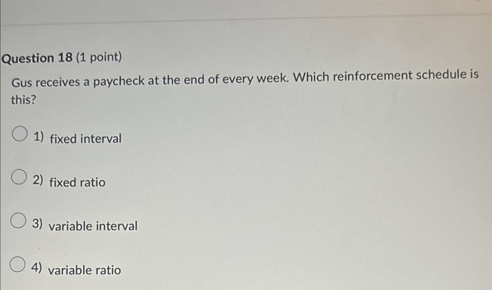 Solved Question 18 (1 ﻿point)Gus receives a paycheck at the | Chegg.com