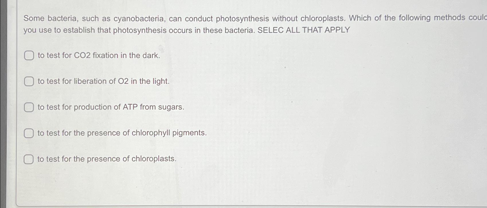 Solved Some bacteria, such as cyanobacteria, can conduct | Chegg.com