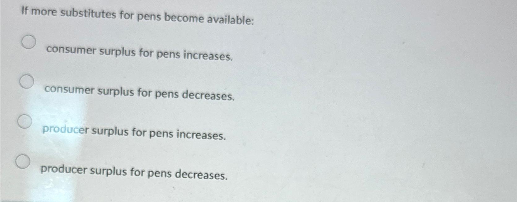 Solved If more substitutes for pens