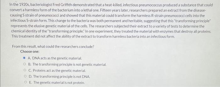 Solved In the 1920 s, bacteriologist Fred Griffith | Chegg.com