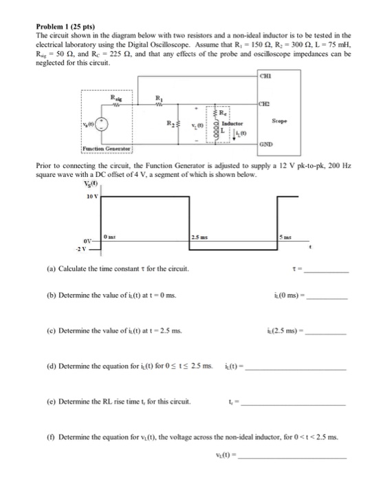 Solved Problem 1 (25 pts) The circuit shown in the diagram | Chegg.com