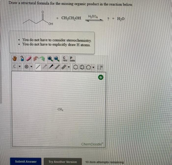 Solved Draw a structural formula for the missing organic | Chegg.com