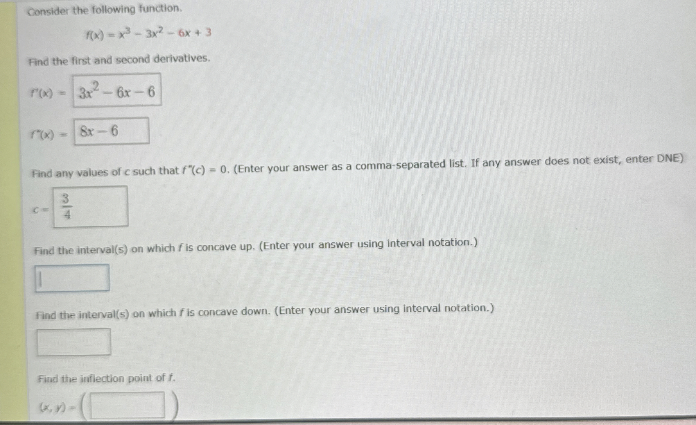 Solved Consider the following function.f(x)=x3-3x2-6x+3Find | Chegg.com