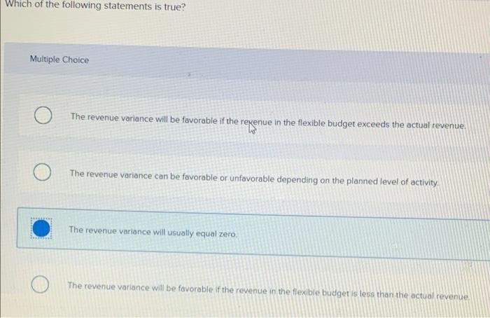 Solved Which of the following statements is true? Multiple | Chegg.com