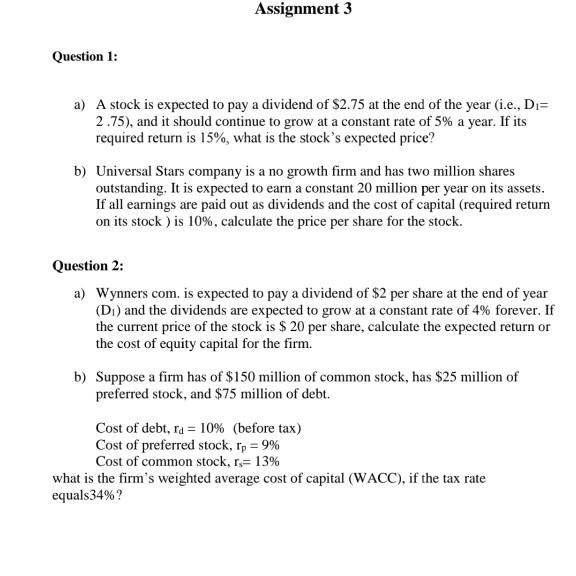 Solved Assignment 3 Question 1 a) A stock is expected to