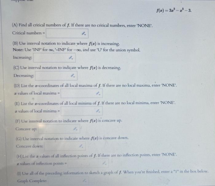 Solved F X 3x2−x3−3 A Find All Critical Numbers Of F If