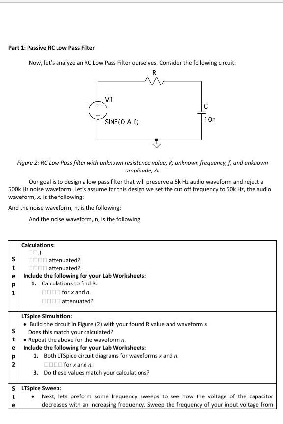 Part 1: Passive RC Low Pass Filter Now, let's analyze | Chegg.com