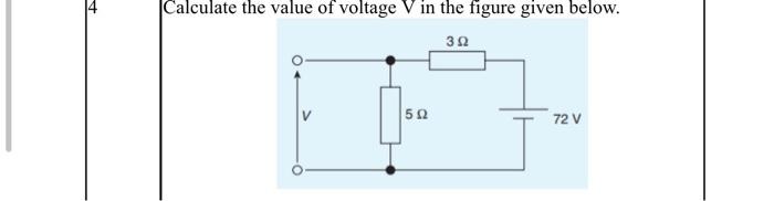 Solved Calculate the value of voltage V in the figure given | Chegg.com