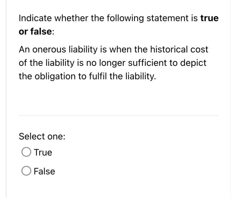 Solved Indicate whether the following statement is true or | Chegg.com