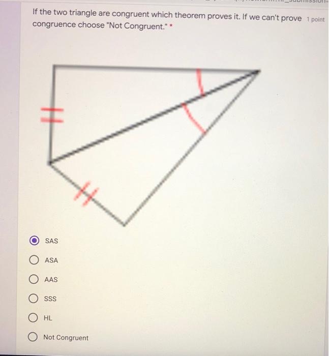 Solved If the two triangle are congruent which theorem | Chegg.com
