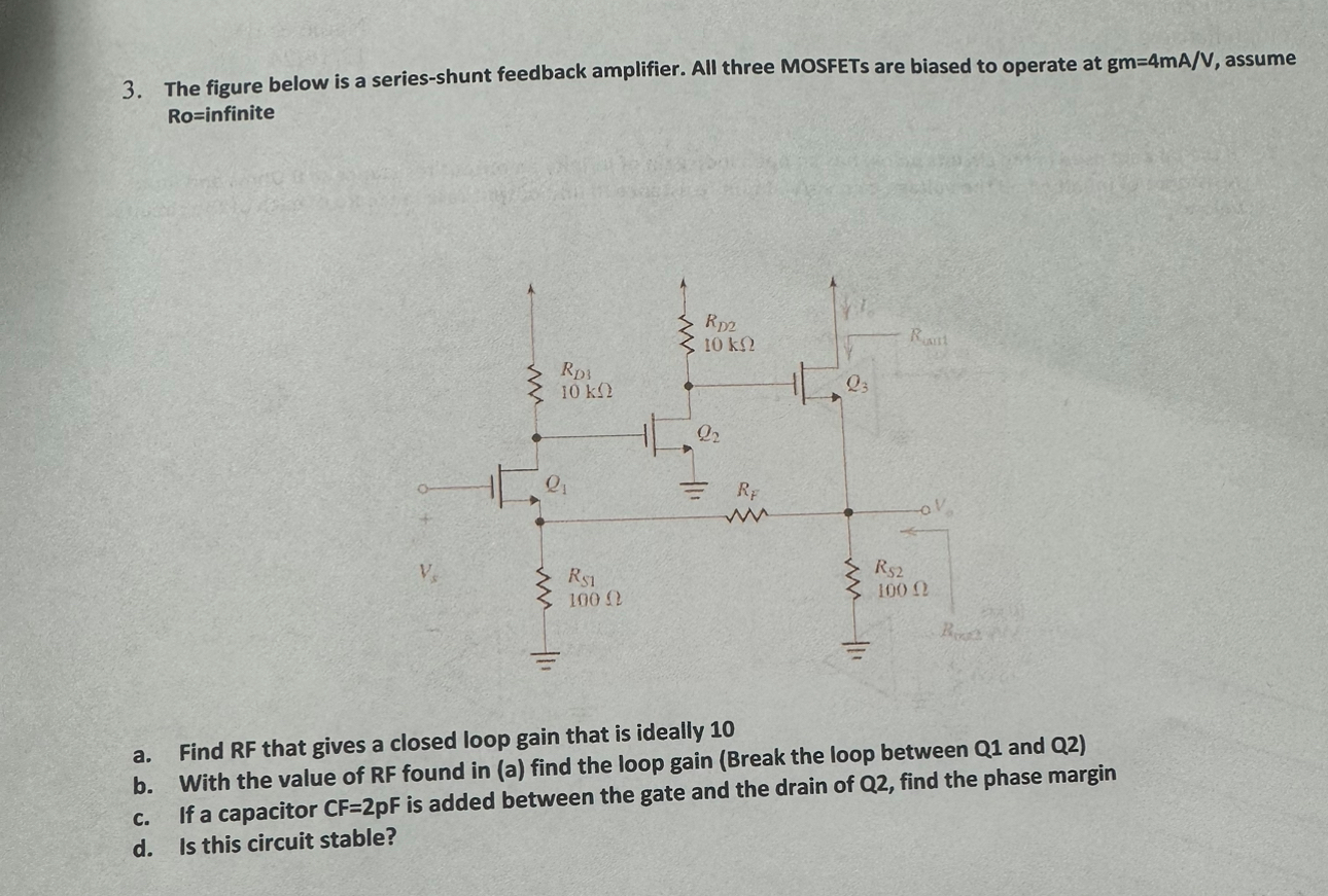 Solved The Figure Below Is A Series Shunt Feedback Chegg Com