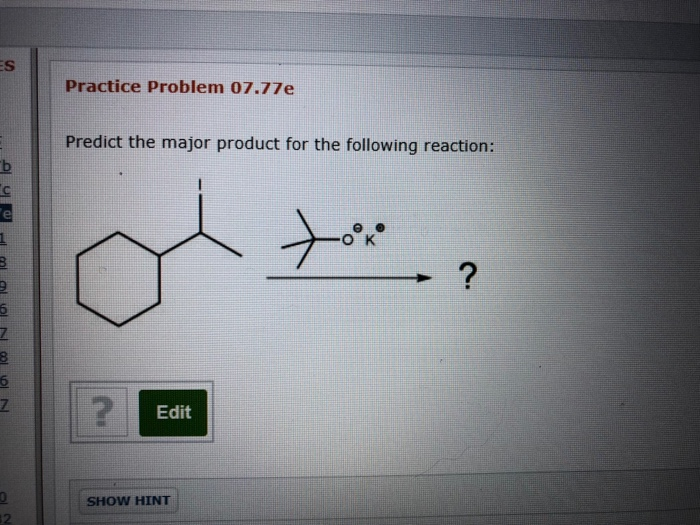 Solved S Practice Problem 07.77e Predict The Major Product | Chegg.com