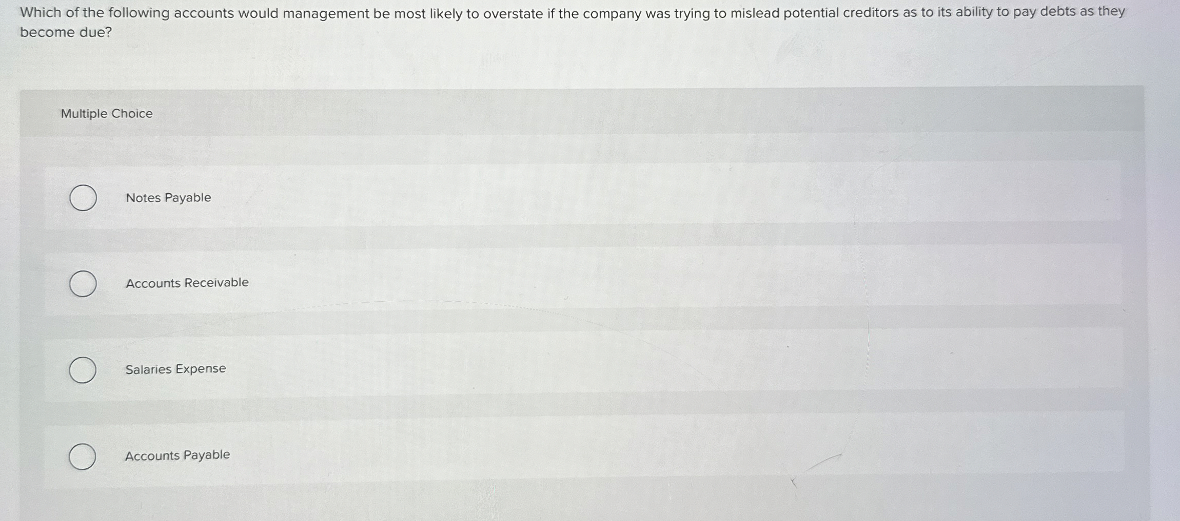 Solved Which of the following accounts would management be | Chegg.com