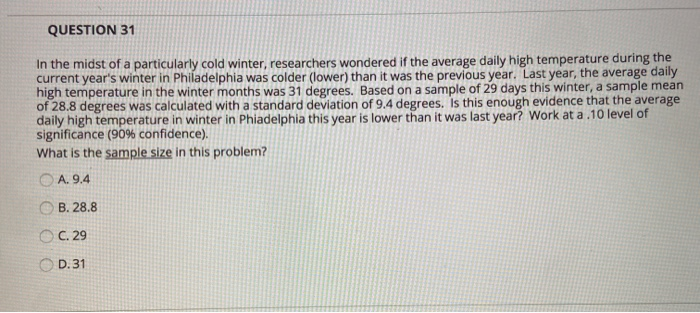 Solved QUESTION 31 In the midst of a particularly cold | Chegg.com