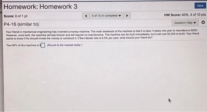 Solved Homework: Homework 3 Save Score: 0 of 1 pt 5 of 10 (4 | Chegg.com