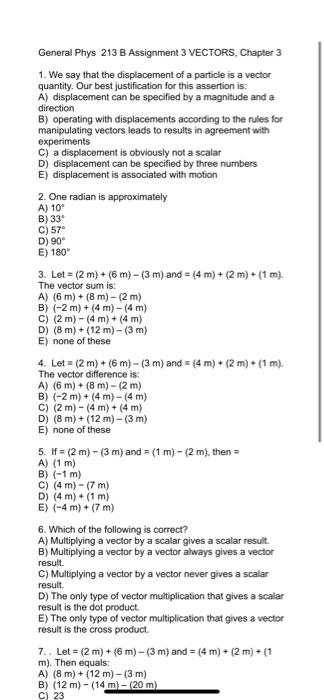 Solved General Phys 213 B Assignment 3 VECTORS, Chapter 3 1. | Chegg.com