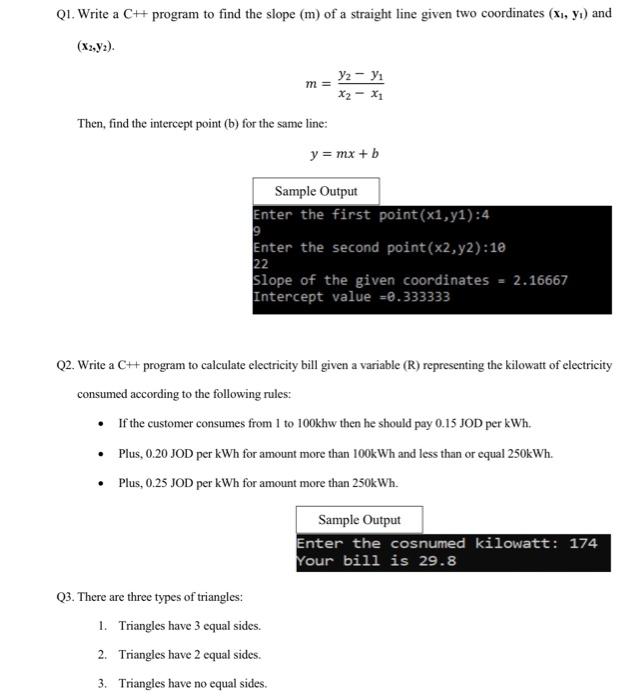 Solved Q1. Write a C++ program to find the slope (m) of a | Chegg.com