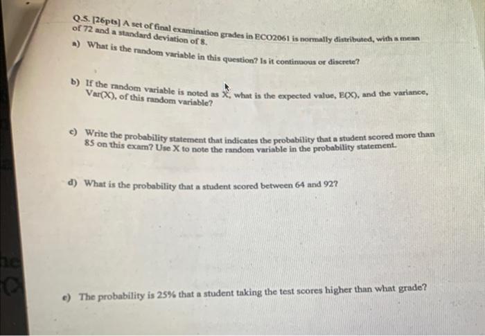 Solved Q.5. [26pts] A set of final examination grades in | Chegg.com
