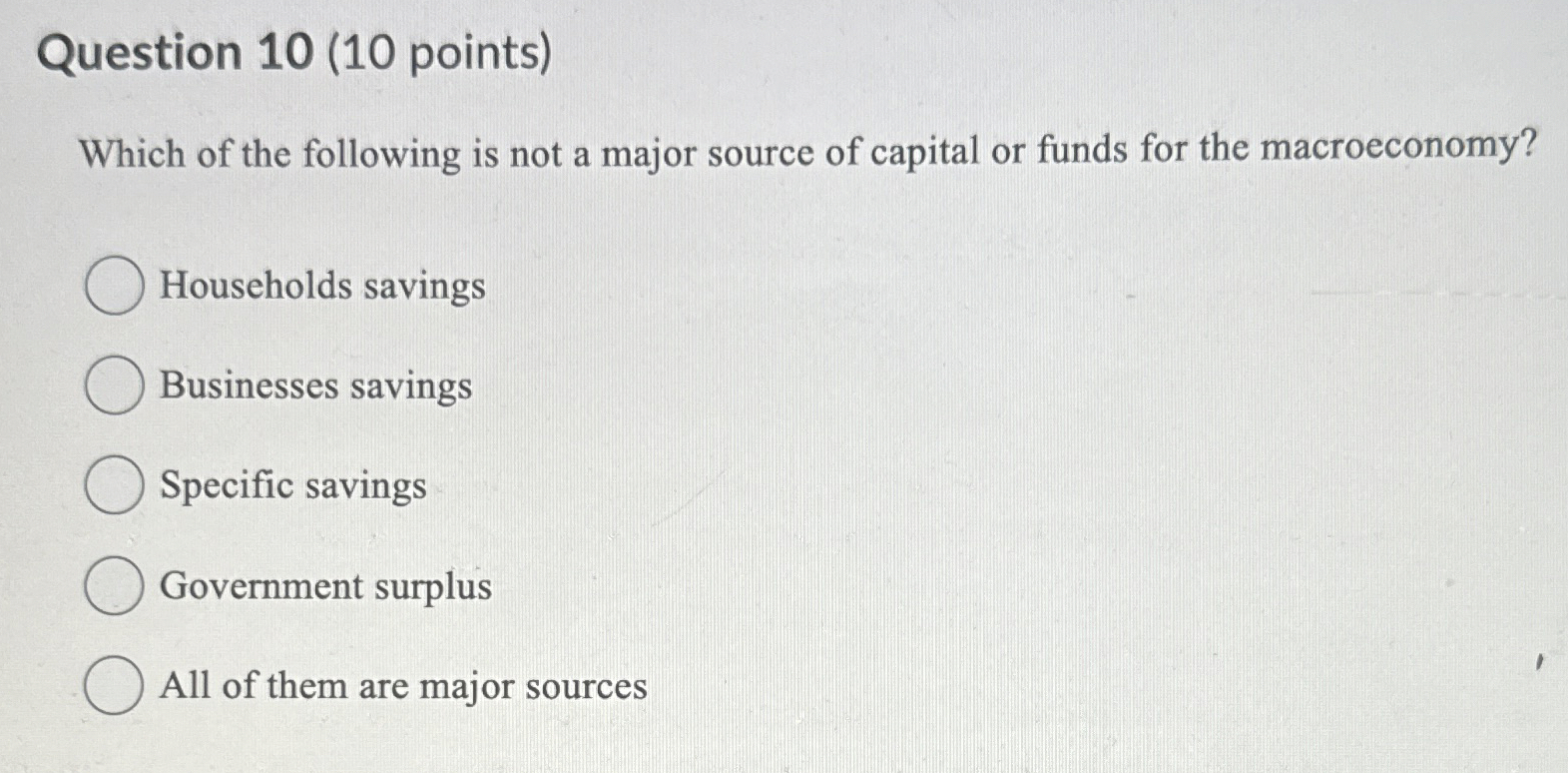 Solved Question 10 (10 ﻿points)Which of the following is not | Chegg.com