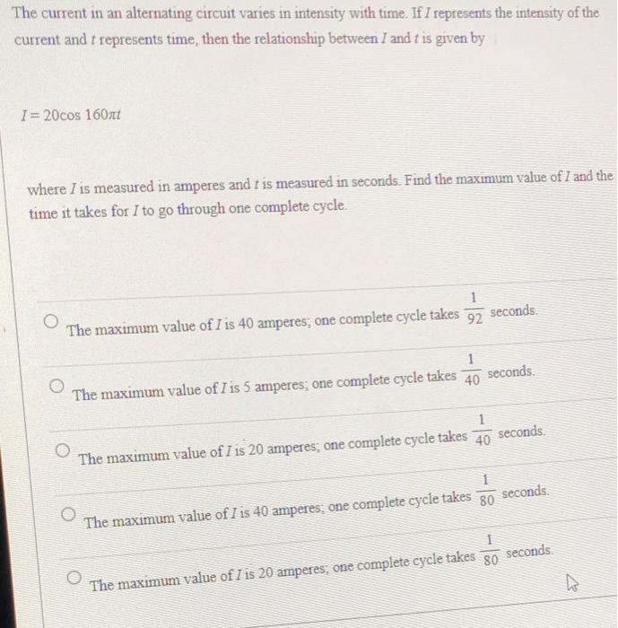 Solved The current in an alternating circuit varies in | Chegg.com