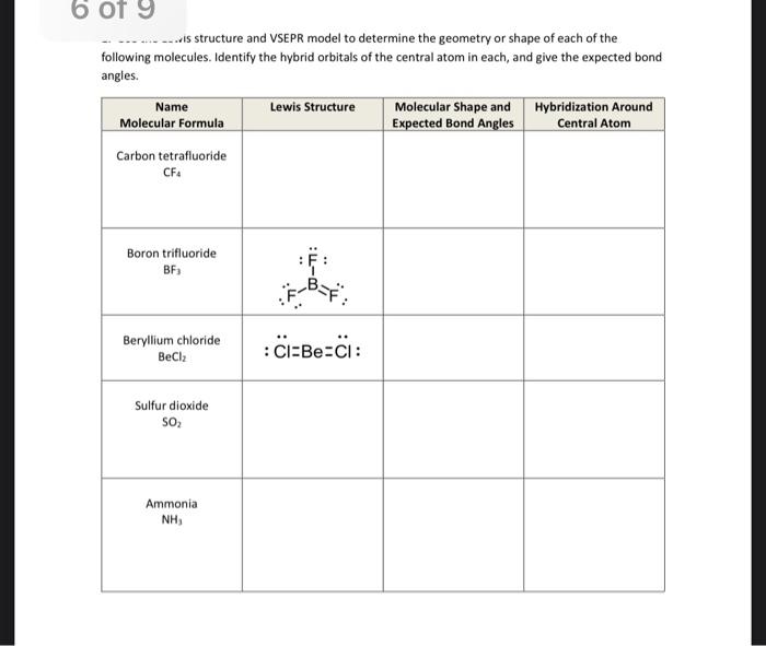 Solved 6 of 9 ...is structure and VSEPR model to determine | Chegg.com