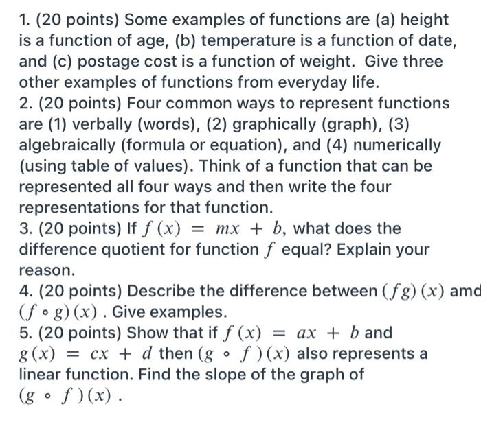 Solved 1. (20 points) Some examples of functions are (a) | Chegg.com
