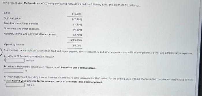 Solved For a recent year, McDonald's (MCD) company-owned | Chegg.com