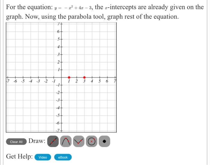 Solved For The Equation Y X2 4x 3 The X Intercepts Chegg Com