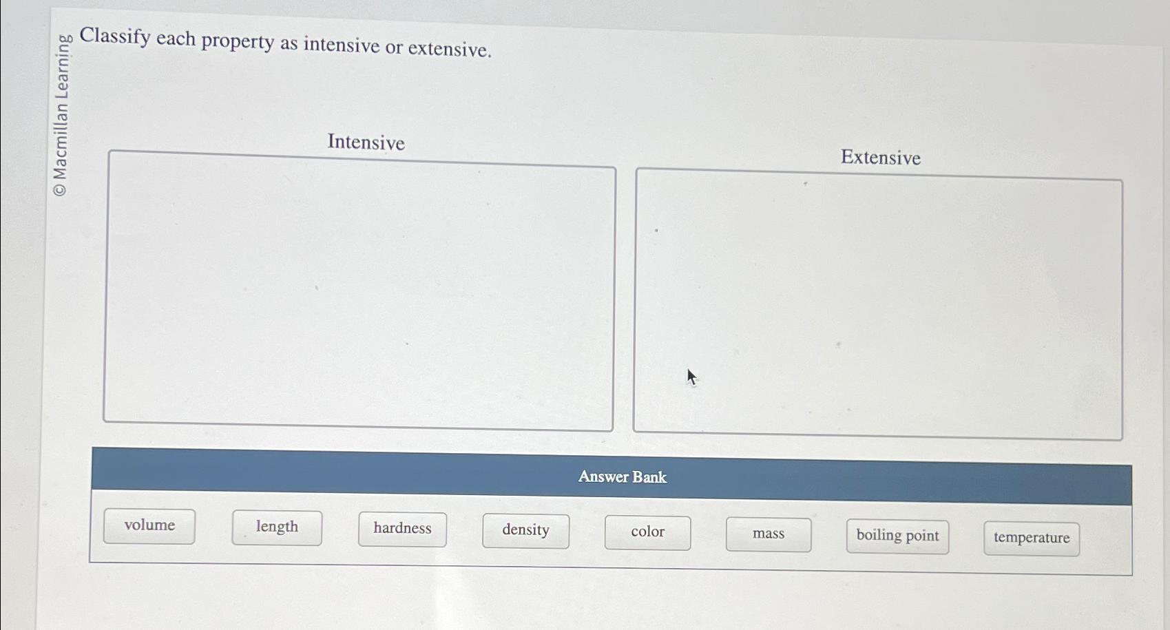 Solved ๓ ﻿Classify each property as intensive or | Chegg.com