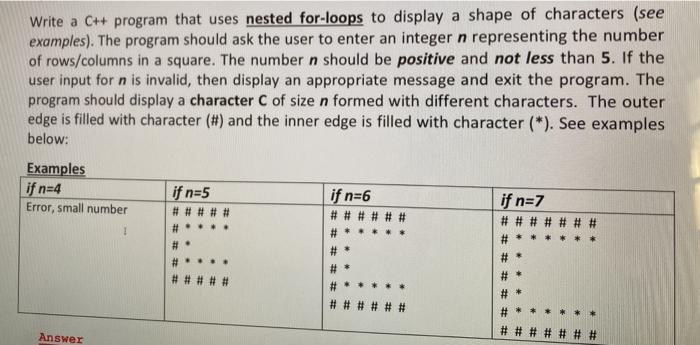 Solved Write a C++ program that uses nested for-loops to | Chegg.com