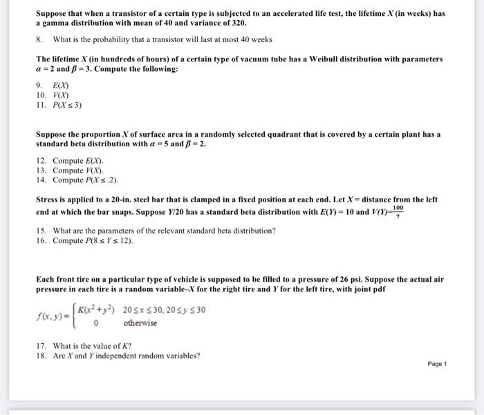 Solved Suppose That When A Transistor Of A Certain Type Is 