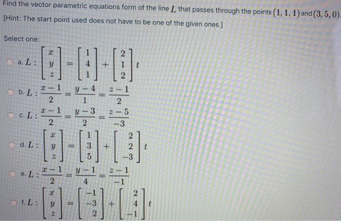 Solved Find the vector parametric equations form of the line | Chegg.com